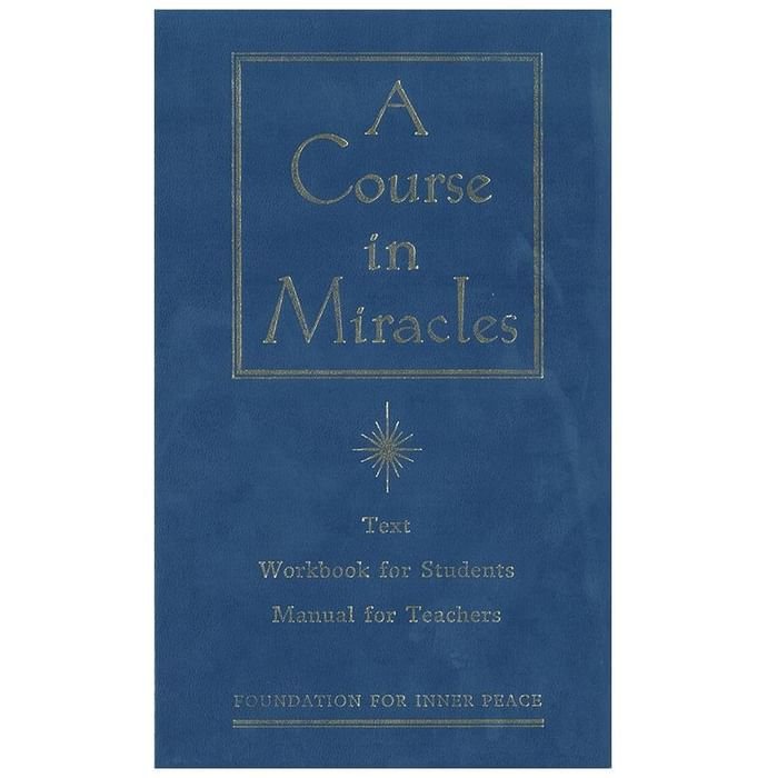 A Course in Miracles by Foundation for Inner Peace